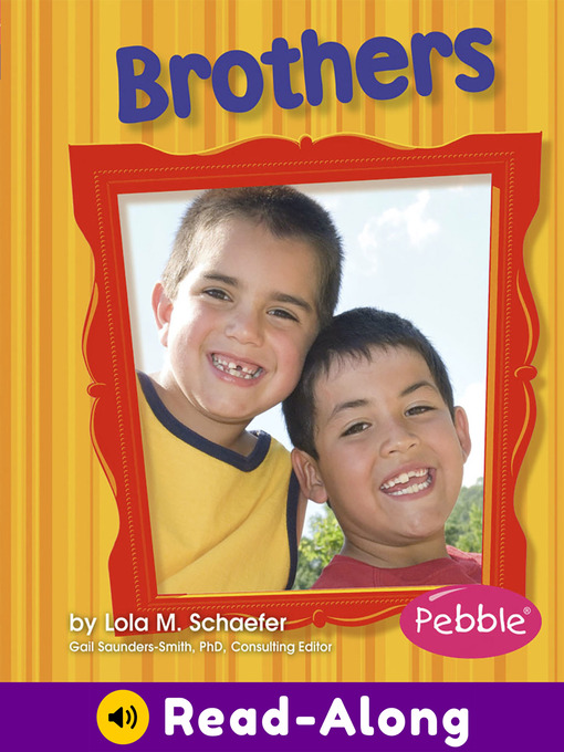 Title details for Brothers by Lola M. Schaefer - Available
